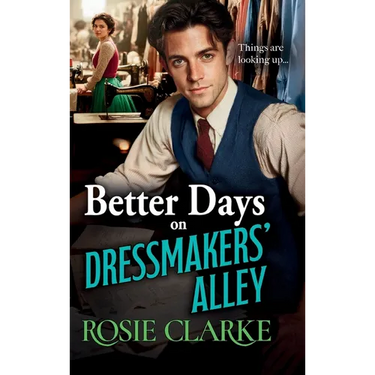 Better Days on Dressmakers' Alley