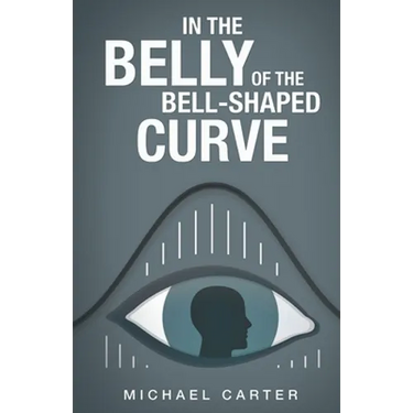 In the Belly of the Bell-Shaped Curve