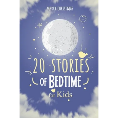 Merry Christmas; 20 Stories of Bedtime for Kids: Fun Stories Books to read for children ages 4 - 11