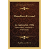 Russellism Exposed: An Examination Of The Doctrines Of Jehovah's Witnesses