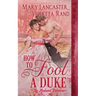 How to Fool a Duke