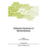 Molecular Dynamics of Biomembranes