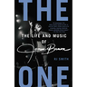 The One: The Life and Music of James Brown