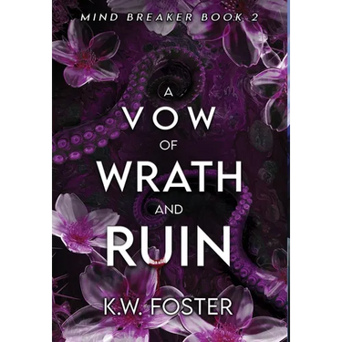 A Vow of Wrath and Ruin: A Fantasy Romance Novel