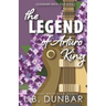 The Legend of Arturo King
