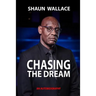 Chasing the Dream