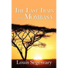 The Last Train From Mombasa