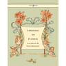 Language of Flowers - Illustrated by Kate Greenaway