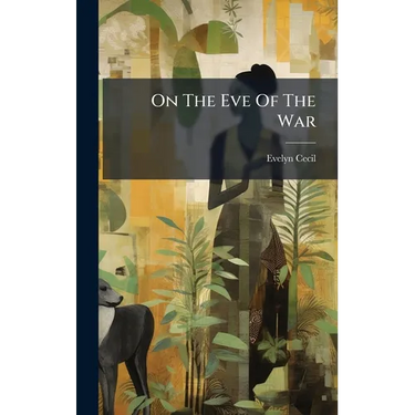 On The Eve Of The War