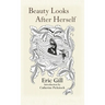 Beauty Looks After Herself