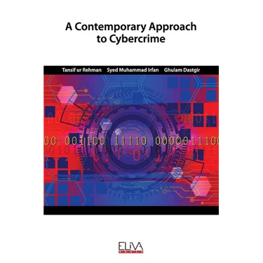 A Contemporary Approach to Cybercrime