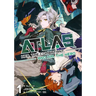 Atlas: Her, the Combatant, and Him, the Hero Volume 1