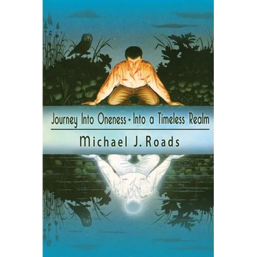 Journey Into Oneness - Into a Timeless Realm
