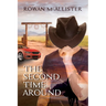 The Second Time Around
