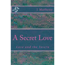 A Secret Love: Love and the Intern