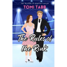 The Rules of the Rink: a Sweet Sports Romance