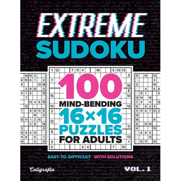 Extreme Sudoku: 100 Mind-Bending 16x16 Puzzles for Adults