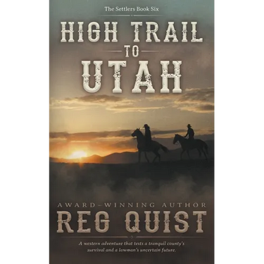 High Trail to Utah: A Christian Western