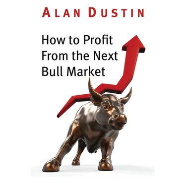 How to Profit from the Next Bull Market