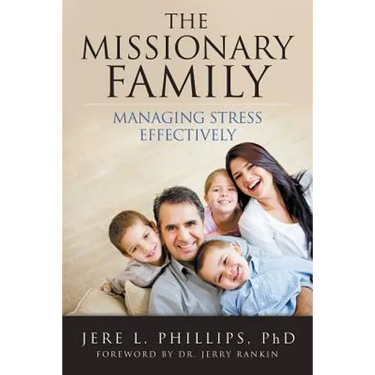 The Missionary Family: Managing Stress Effectively