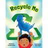 Recycle Me