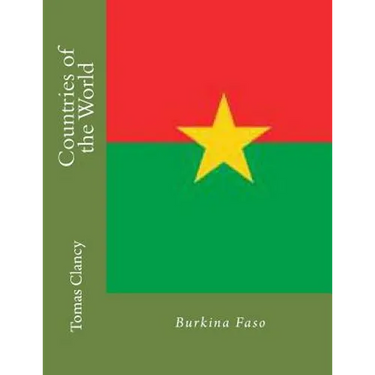 Countries of the World: Burkina Faso
