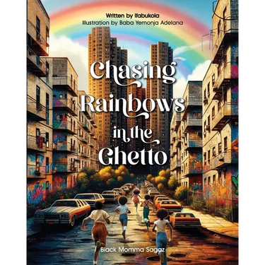 Chasing Rainbows in the Ghetto: A Symphony of Childhood Colors - Where Laughter Knows No Age, and Memories Paint in Every Hue