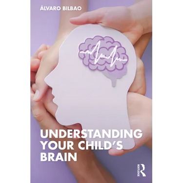 Understanding Your Child's Brain