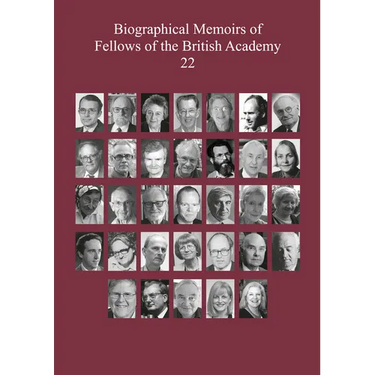 Biographical Memoirs of Fellows of the British Academy, 22