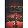Ars Oratoria: Selections From Cicero And Quintilian On Oratory