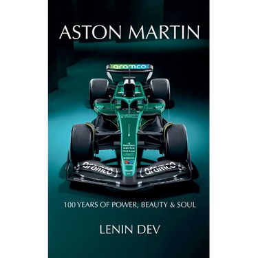 Aston Martin: 100 Years of Power, Beauty & Soul