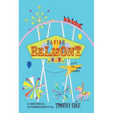 Saving Belmont: An Up and Down Journey