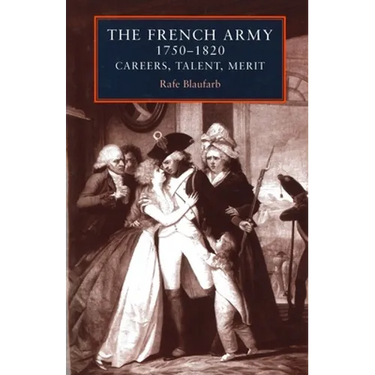 The French Army 1750-1820