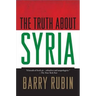 The Truth about Syria