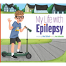 My Life with Epilepsy