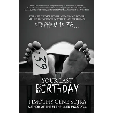 39: Your Last Birthday
