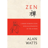 Zen: A Short Introduction with Illustrations by the Author