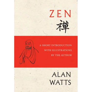 Zen: A Short Introduction with Illustrations by the Author