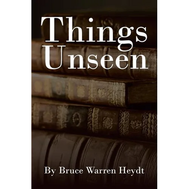 Things Unseen