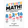 Activate Math!: Using Movement to Spark Engagement and Ignite Learning