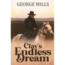 Clay's Endless Dream