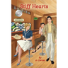 Stiff Hearts