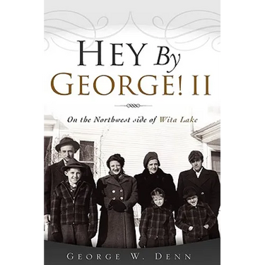 Hey By George! II