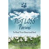 Pet Loss Poems: To Heal Your Heart and Soul