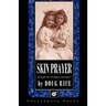 Skin Prayer