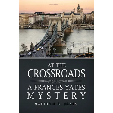 At the Crossroads: A Frances Yates Mystery
