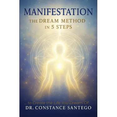 Manifestation - The Dream Method in 5 Steps