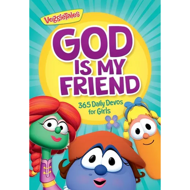God Is My Friend: 365 Daily Devos for Girls