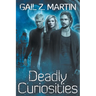 Deadly Curiosities