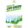How To Live Green On a Budget
